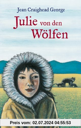 Julie von den Wölfen: Roman