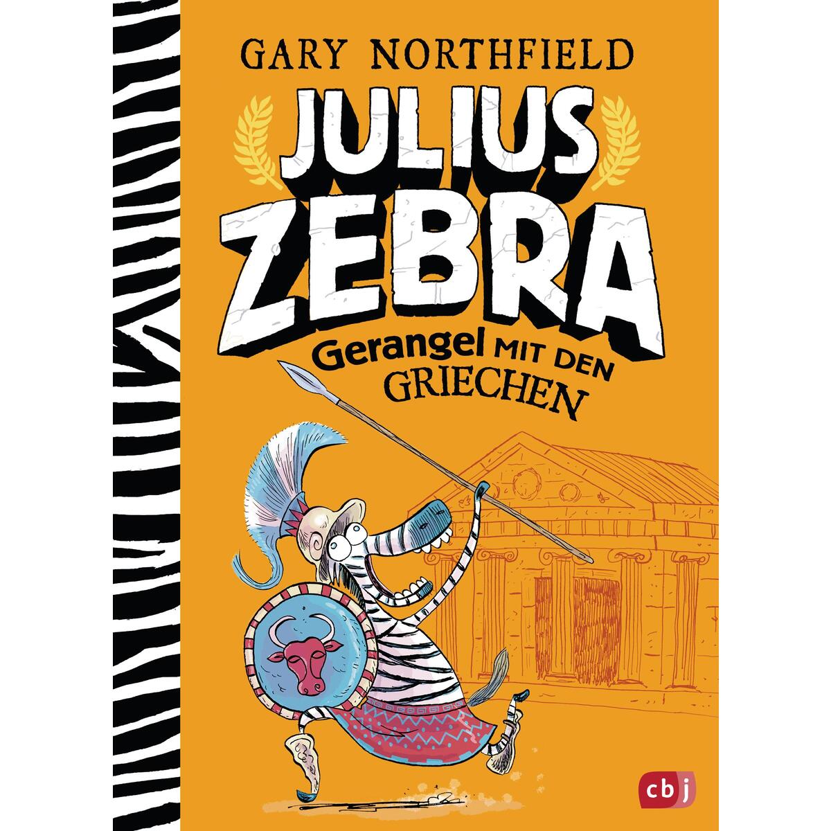 Julius Zebra - Gerangel mit den Griechen von cbj