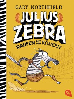 Raufen mit den Römern / Julius Zebra Bd.1 von cbt