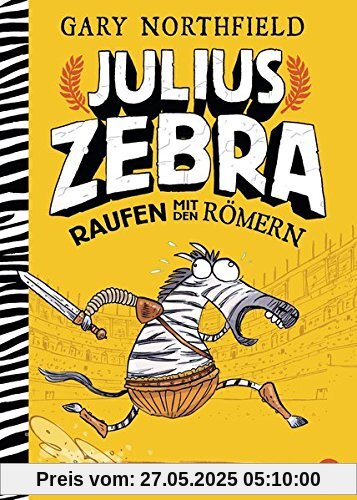 Julius Zebra - Raufen mit den Römern