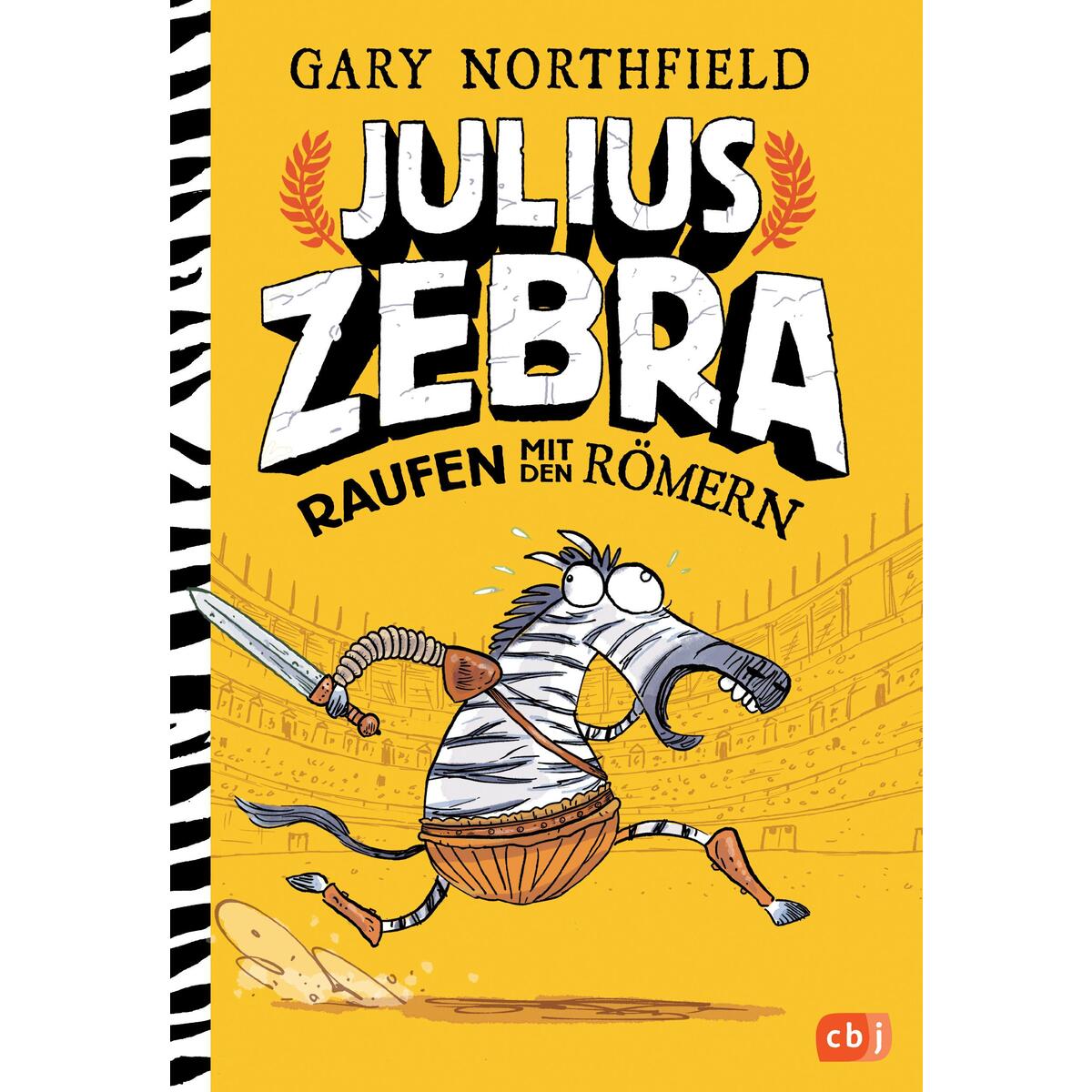Julius Zebra - Raufen mit den Römern von cbt