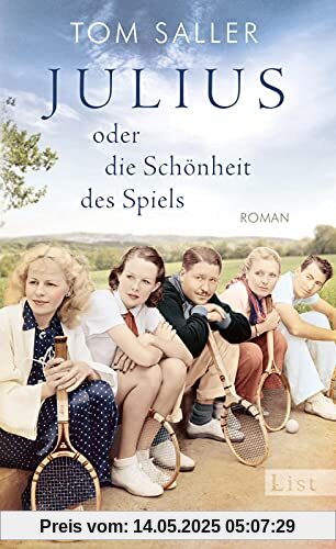 Julius oder die Schönheit des Spiels: Roman