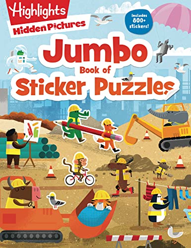 Jumbo Book of Sticker Puzzles: 800+ Stickers and 100+ Playtime Activities for Kids Ages 4-8 (Highlights Jumbo Books & Pads) von Highlights Press