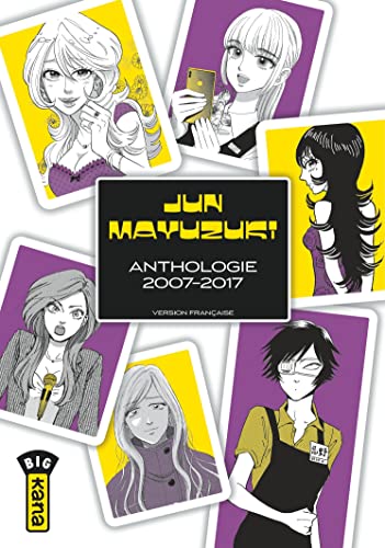 Jun Mayuzuki Anthologie 2007 2017 von KANA