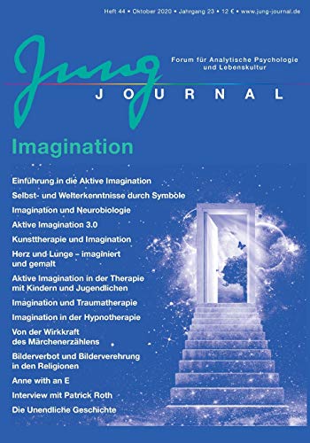 Jung Journal Heft 44: Imagination: Forum für Analytische Psychologie und Lebenskultur