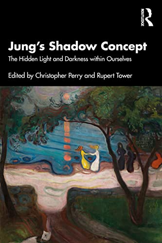 Jung's Shadow Concept: The Hidden Light and Darkness Within Ourselves von Routledge