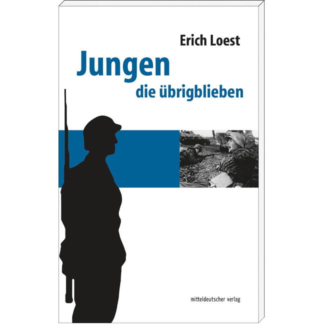 Jungen die übrigblieben von Mitteldeutscher Verlag