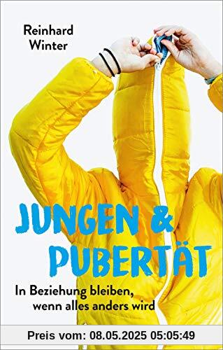 Jungen & Pubertät: In Beziehung bleiben, wenn alles anders wird