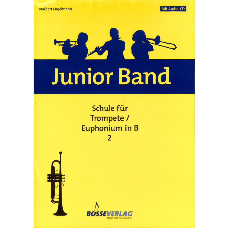 Junior Band - Schule 2 Junior Band - Schule 2