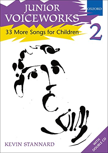 Junior Voiceworks 2: 33 More Songs for Children von Oxford University