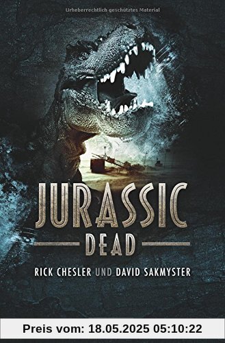 Jurassic Dead: Horrorthriller