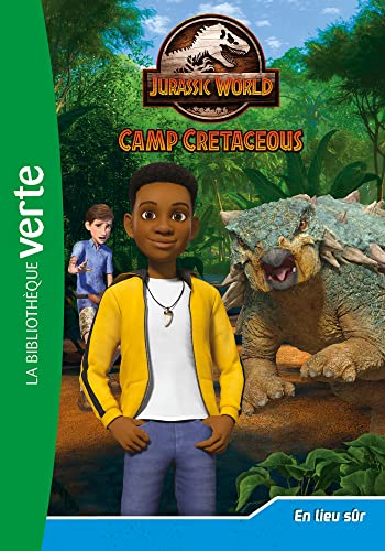 Jurassic World, la colo du crétacé 10 - En lieu sûr von HACHETTE JEUN.