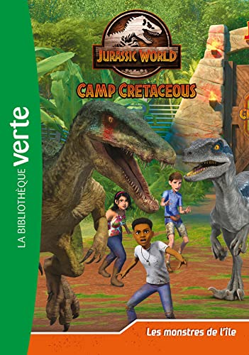 Jurassic World, la colo du crétacé 12 - Les monstres de l'île von HACHETTE JEUN.