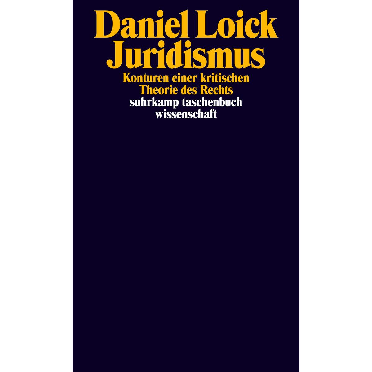 Juridismus Juridismus von Suhrkamp Verlag AG