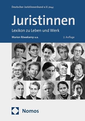 Juristinnen: Lexikon zu Leben und Werk von Nomos