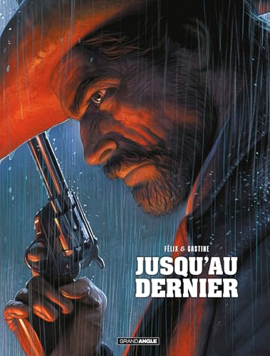 Jusqu'au dernier - histoire complète