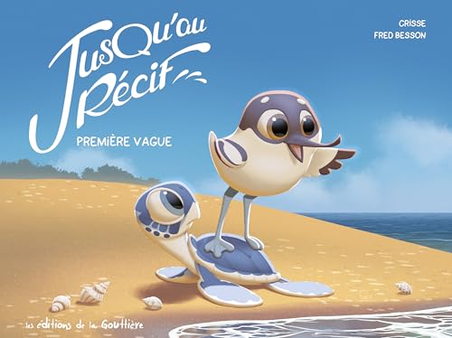 Jusqu au récif - Tome 1 - Première vague von DE LA GOUTTIERE