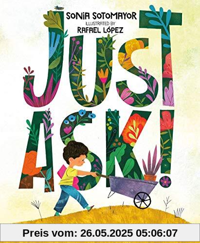 Just Ask!: Be Different, Be Brave, Be You