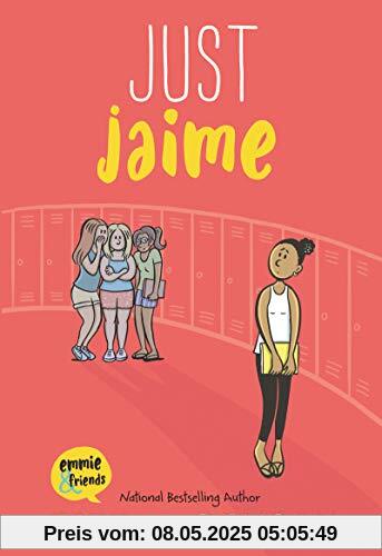 Just Jaime (Emmie & Friends)