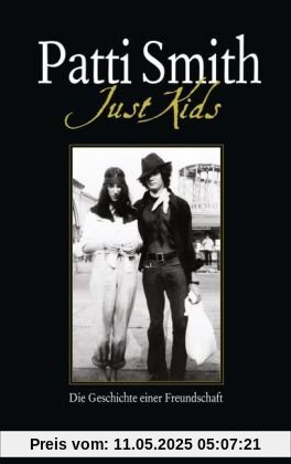 Just Kids: Die Geschichte einer Freundschaft