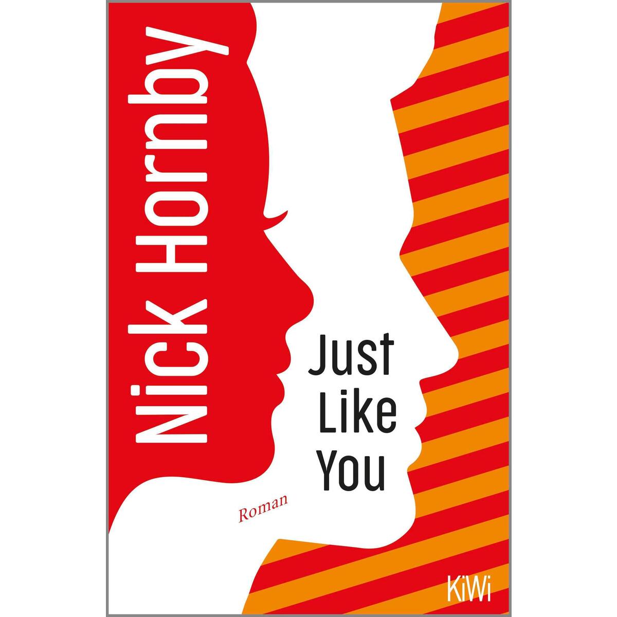 Just Like You von Kiepenheuer & Witsch GmbH