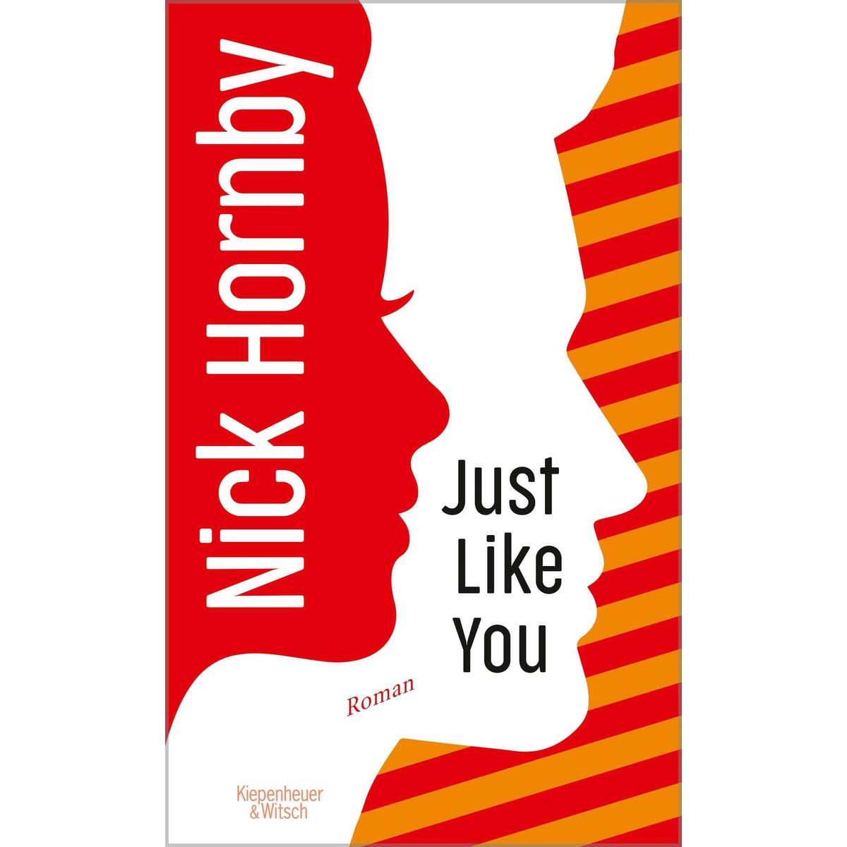 Just Like You von Kiepenheuer & Witsch GmbH