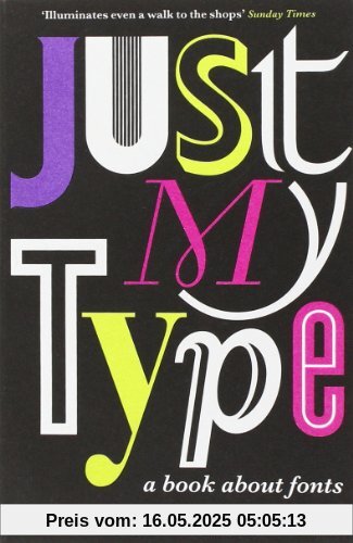 Just My Type: A Book About Fonts