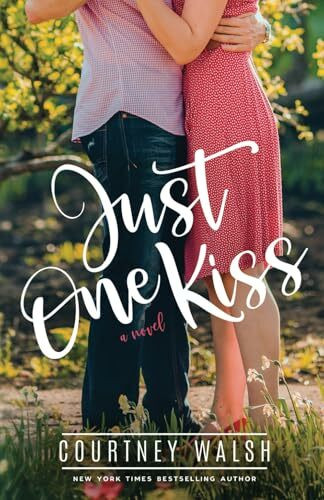 Just One Kiss: A Harbor Pointe Novel Just One Kiss: A Harbor Pointe Novel