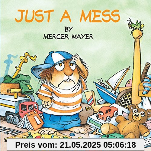 Just a Mess (Little Critter) (Look-Look)