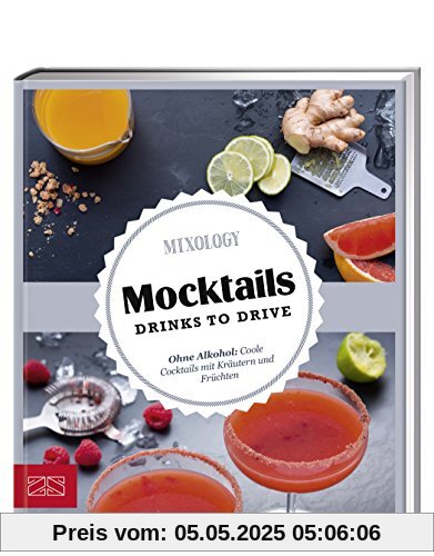 Just delicious - Mocktails. Drinks to drive.: Ohne Alkohol: Coole Cocktails mit Kräutern und Früchten Just delicious - Mocktails. Drinks to drive.: Ohne Alkohol: Coole Cocktails mit Kräutern und Früchten