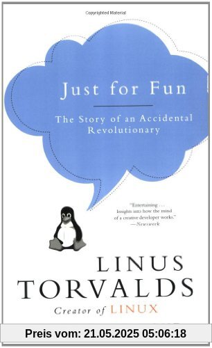 Just for Fun: The Story of an Accidental Revolutionary
