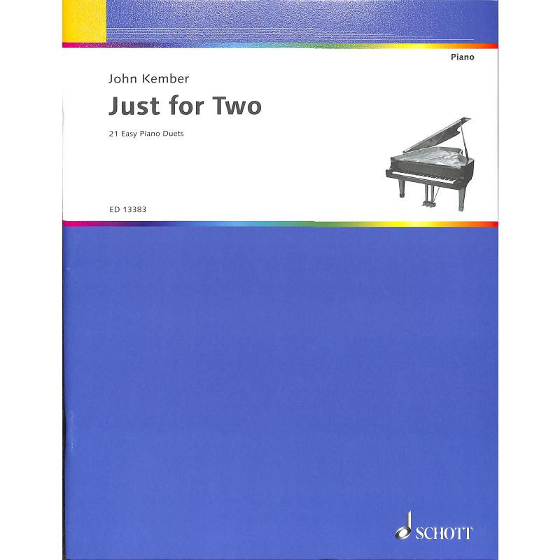 Just for two - 16 easy piano duets