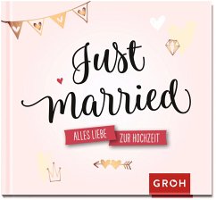 Just married. von Groh Verlag