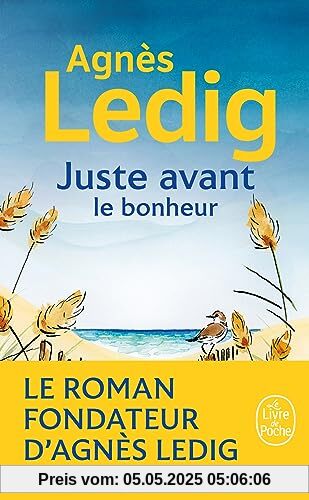 Juste avant le bonheur