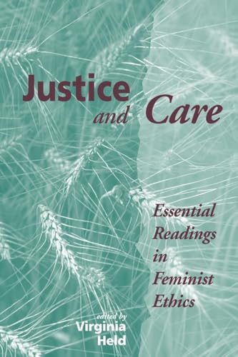 Justice And Care: Essential Readings In Feminist Ethics von Routledge