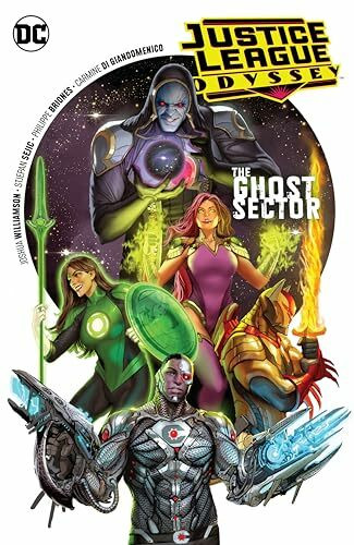 Justice League Odyssey 1: The Ghost Sector Justice League Odyssey 1: The Ghost Sector