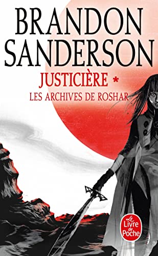 Justicière, Volume 1 (Les Archives de Roshar, Tome 3): Tome 1 von LGF