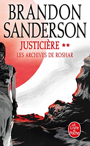 Justicière, Volume 2 (Les Archives de Roshar, Tome 3): Tome 2
