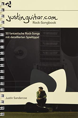 Justinguitar.com - Das Rock-Songbook: Noten, Sammelband für Gitarre: Deutsche Version von Hal Leonard Verlag