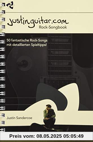 Justinguitar.com - Das Rock-Songbook: Noten, Sammelband für Gitarre