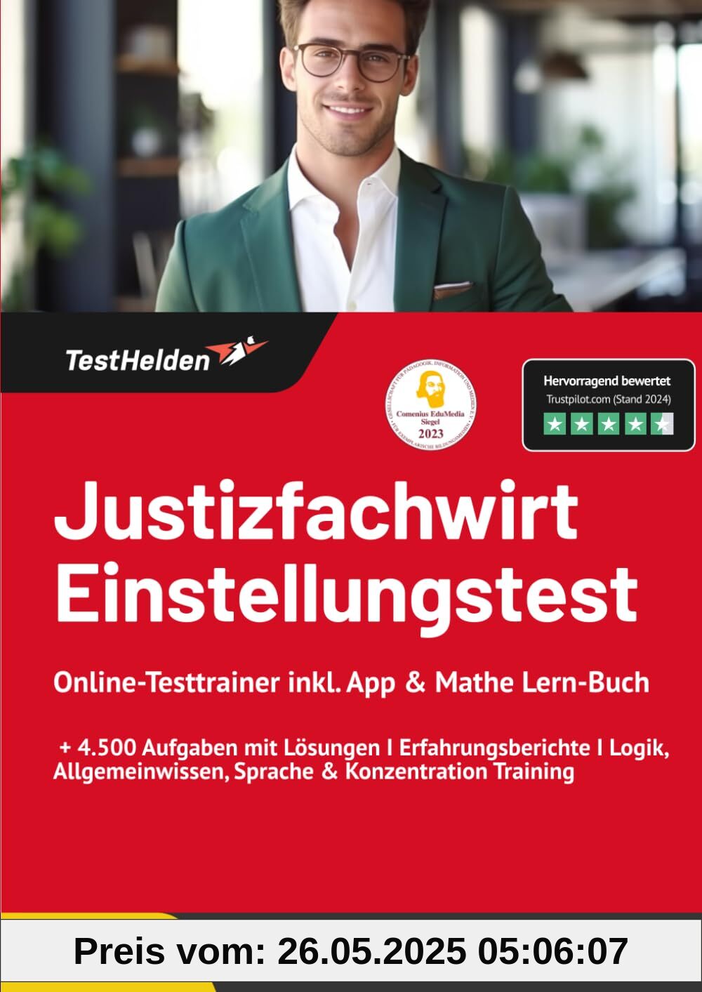 Justizfachwirt Einstellungstest Online-Testtrainer inkl. App & Mathe Lern-Buch I + 4.500 Aufgaben mit Lösungen I Erfahrungsberichte I Logik, Allgemeinwissen, Sprache & Konzentration Training