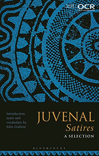 Juvenal Satires: A Selection von Bloomsbury Academic