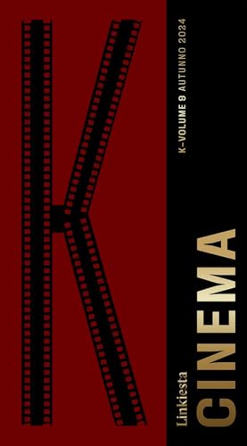 K. Linkiesta. Cinema (Vol. 9) (Linkiesta Books) von Linkiesta
