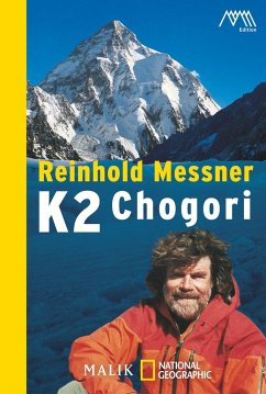 K2 - Chogori von Malik / National Geographic Taschenbuch