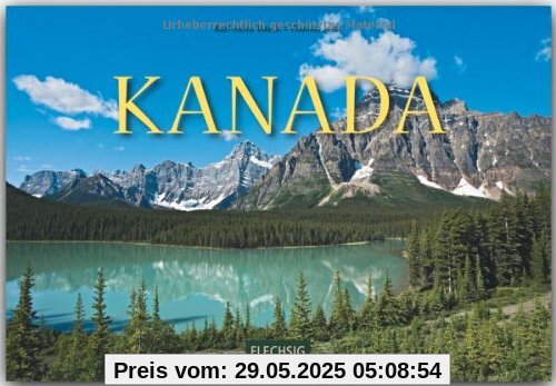 KANADA - Ein Panorama-Bildband mit 240 Bildern - FLECHSIG KANADA - Ein Panorama-Bildband mit 240 Bildern - FLECHSIG