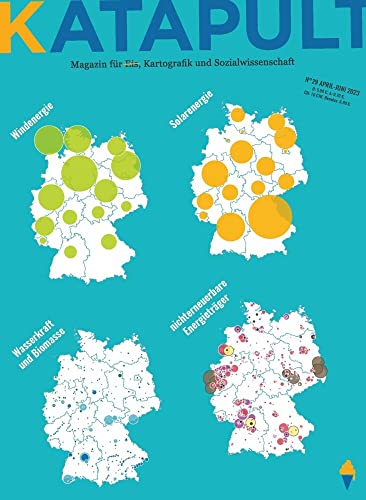 KATAPULT Magazin Ausgabe 29: Windenergie, Solarenergie, Wasserkraft und Biomasse, nichterneuerbare Energieträger KATAPULT Magazin Ausgabe 29: Windenergie, Solarenergie, Wasserkraft und Biomasse, nichterneuerbare Energieträger