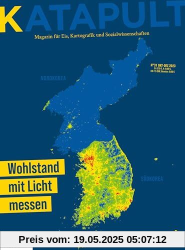 KATAPULT Magazin Ausgabe 31: Wohlstand mit Licht messen