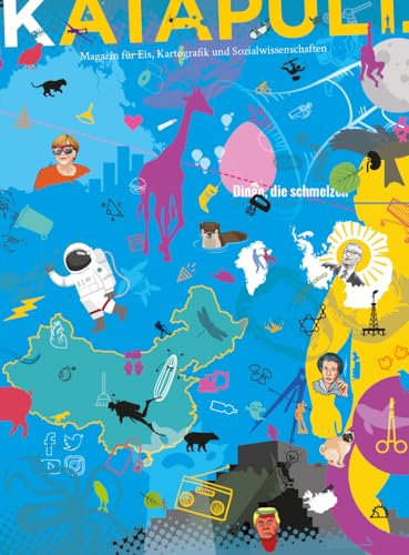 KATAPULT Magazin Ausgabe 33: Magazin für Eis, Kartografik und Sozialwissenschaften KATAPULT Magazin Ausgabe 33: Magazin für Eis, Kartografik und Sozialwissenschaften