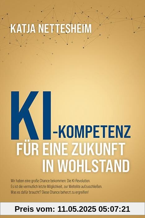KI-Kompetenz: Für eine Zukunft in Wohlstand