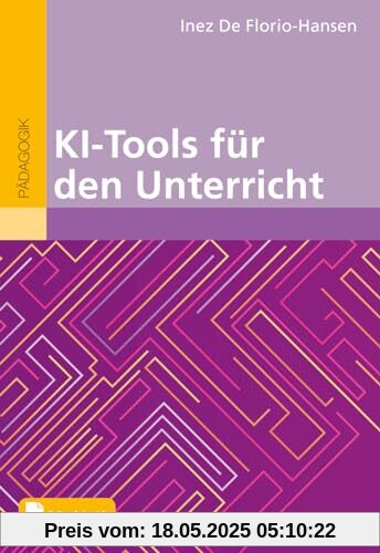 KI-Tools für den Unterricht: Mit E-Book inside